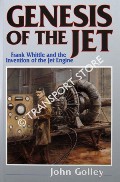 Book cover of Whittle - The True Story / Genesis of the Jet - Frank Whittle and the Invention of the Jet Engine by GOLLEY, John